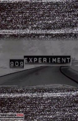 909 Experiment