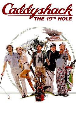 Caddyshack: The 19th Hole