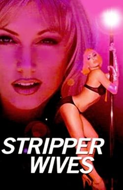 Stripper Wives