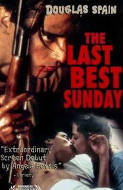 The Last Best Sunday