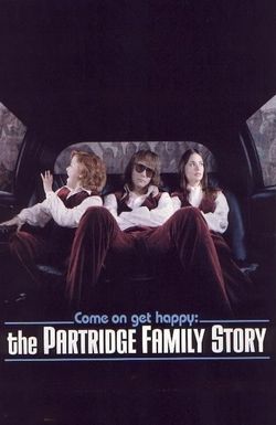 Come On, Get Happy: The Partridge Family Story