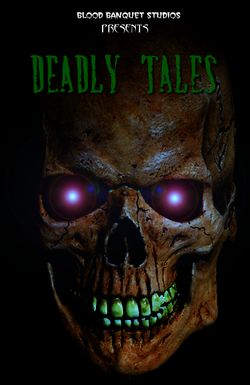 Deadly Tales