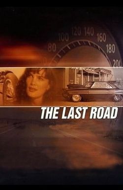 The Last Road