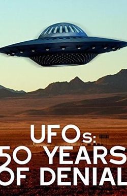 UFOs: 50 Years of Denial?