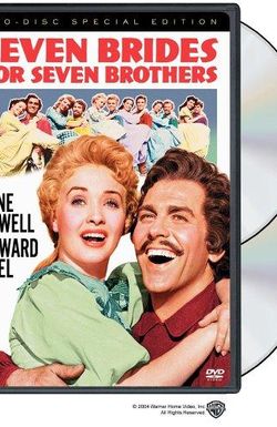 Sobbin' Women: The Making of 'Seven Brides for Seven Brothers'