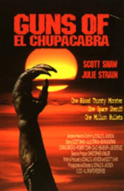 Guns of El Chupacabra