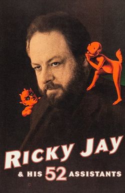 Ricky Jay and His 52 Assistants