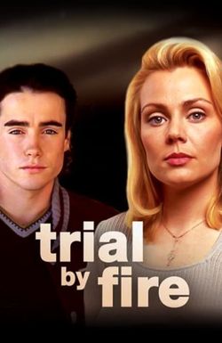 Trial by Fire