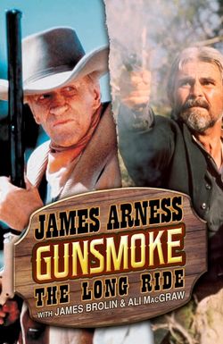 Gunsmoke: The Long Ride