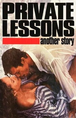 Private Lessons: Another Story