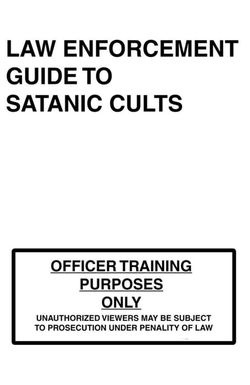 Law Enforcement Guide to Satanic Cults