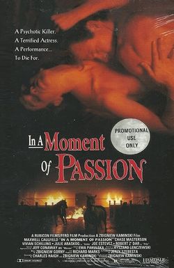 In a Moment of Passion