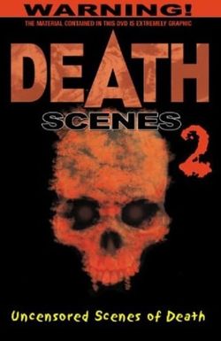 Death Scenes 2