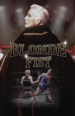 Blonde Fist