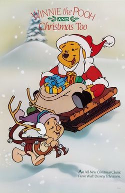 Winnie the Pooh & Christmas Too