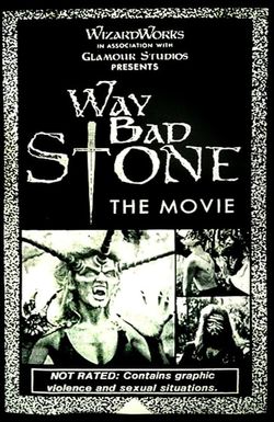 Way Bad Stone