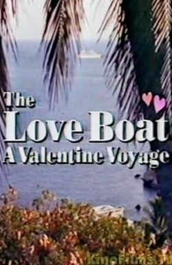 The Love Boat: A Valentine Voyage