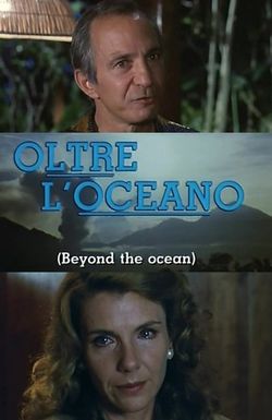 Beyond the Ocean