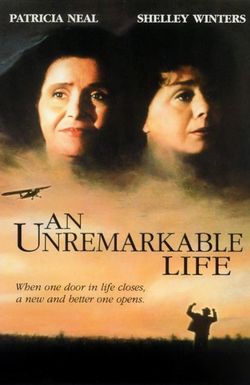 An Unremarkable Life