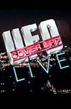 UFO Cover-Up?: Live!