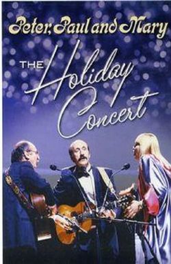 Peter, Paul & Mary: Holiday Concert