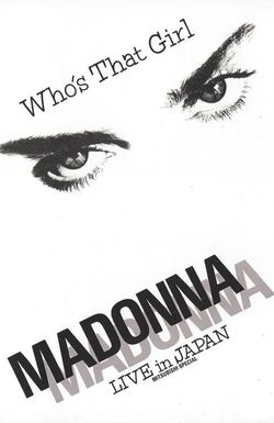 Madonna: Who's That Girl - Live in Japan