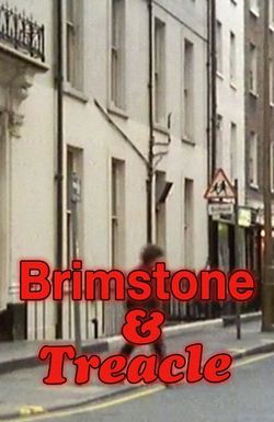 Brimstone and Treacle