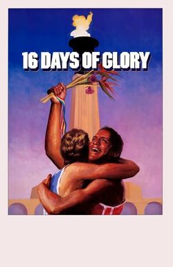 16 Days of Glory