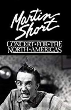 Martin Short: Concert for the North Americas