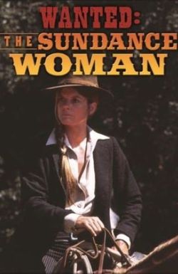 Wanted: The Sundance Woman