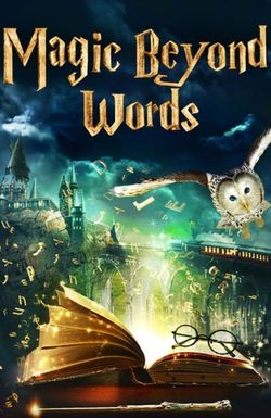 Magic Beyond Words: The J.K. Rowling Story