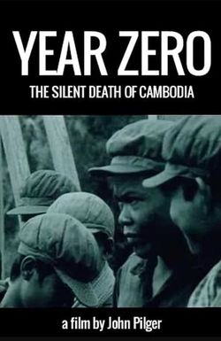 Year Zero: The Silent Death of Cambodia