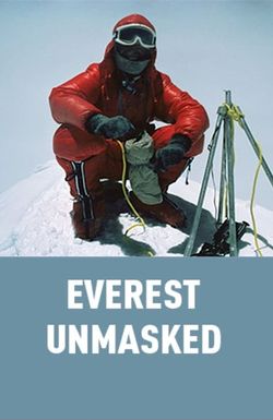 Everest Unmasked