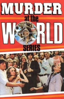 Murder at the World Series