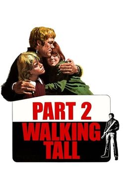 Walking Tall Part II