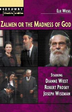 Zalmen: or, the Madness of God