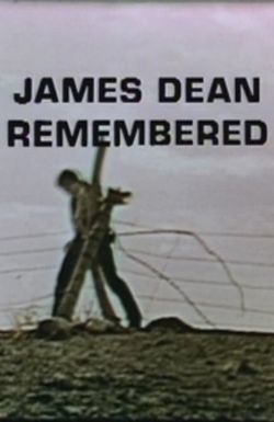 James Dean Remembered