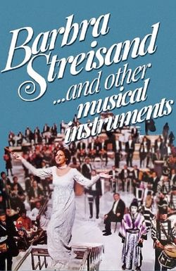 Barbra Streisand and Other Musical Instruments