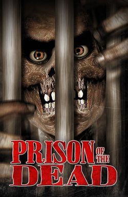 Prison of the Dead