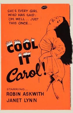 Cool It, Carol!