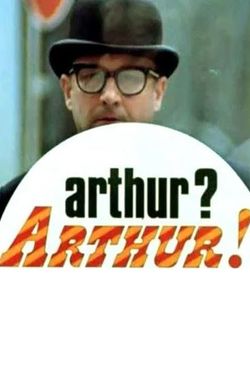 Arthur? Arthur!