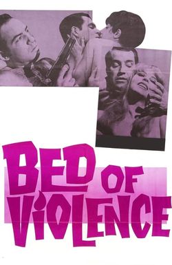 Bed of Violence