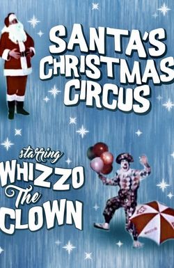 Santa's Christmas Circus