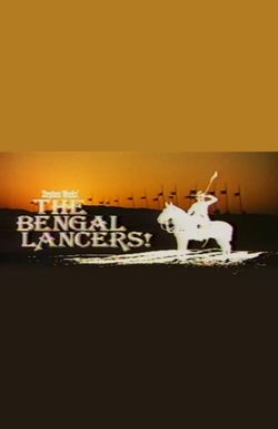 The Bengal Lancers!