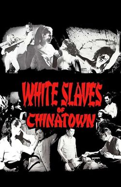 White Slaves of Chinatown