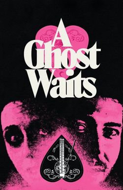 A Ghost Waits