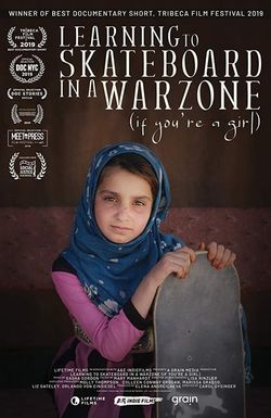 Learning to Skateboard in a Warzone (If You're a Girl)