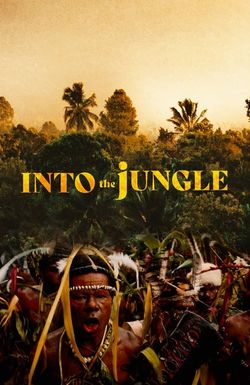 Into the Jungle