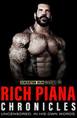 Rich Piana Chronicles