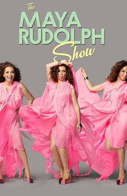 The Maya Rudolph Show